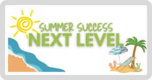 Summer Success NEXT LEVEL