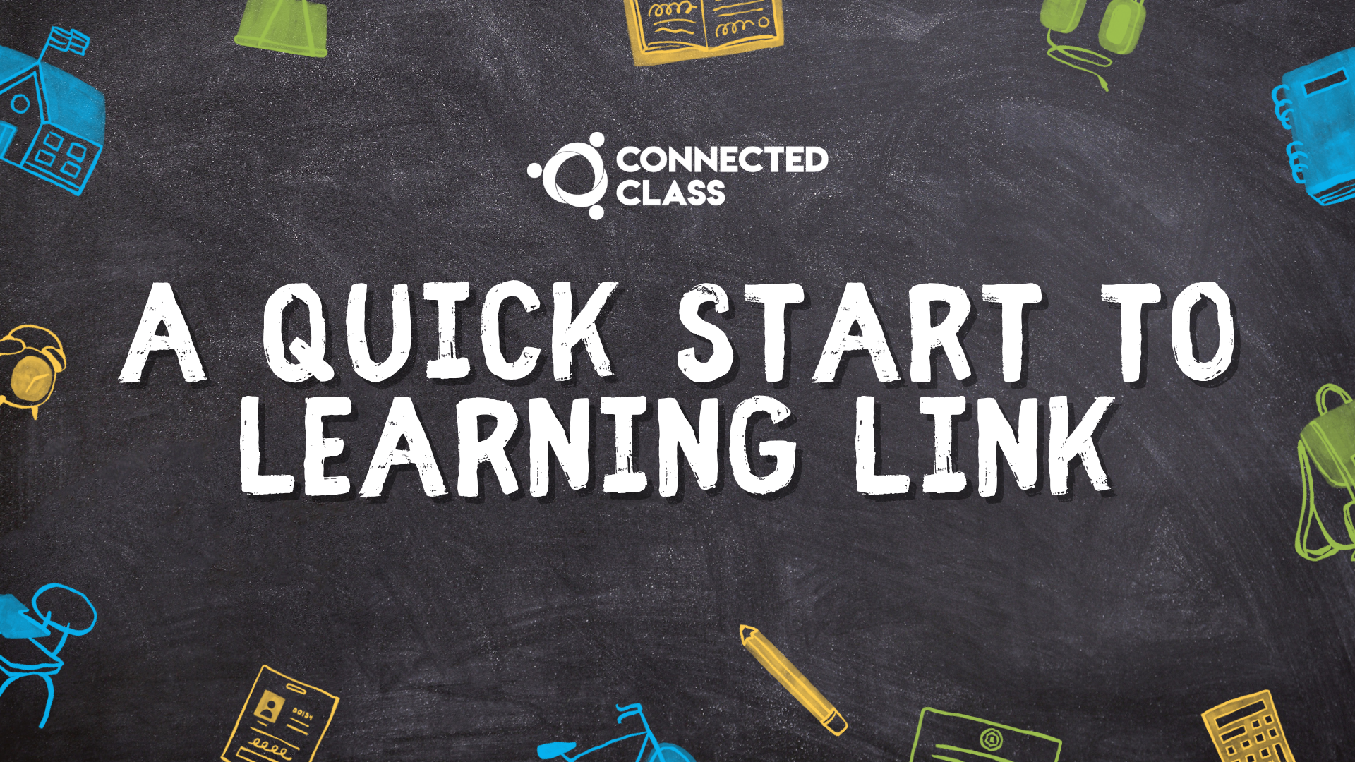 A Quick Start to Learning Link