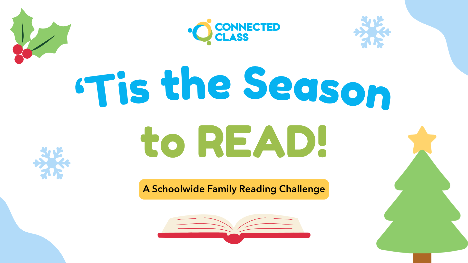 ’Tis the Season to Read A Schoolwide Family Reading Challenge